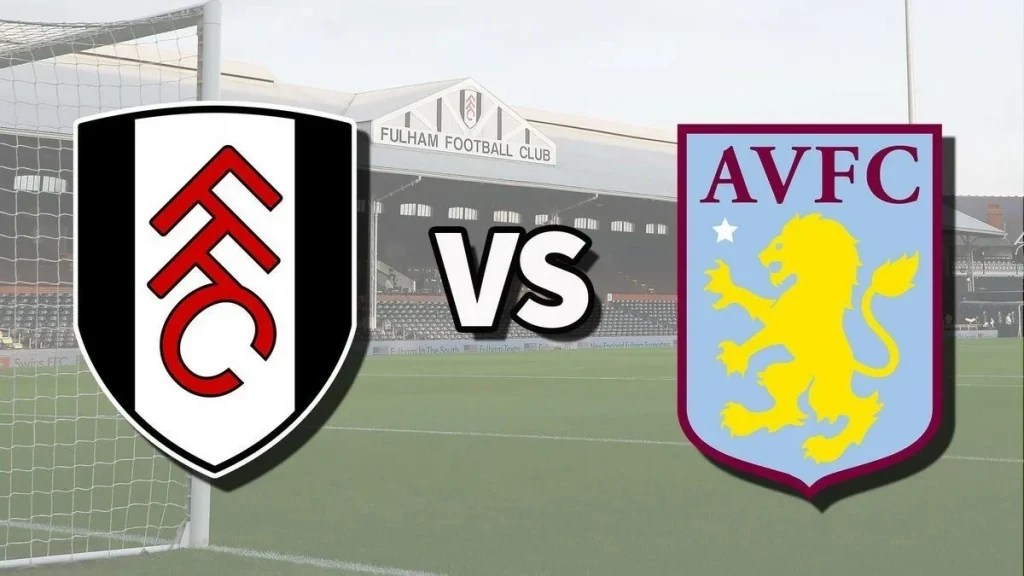 Nhận định, dự đoán tỷ số Fulham vs Aston Villa, 21h00 ngày 19/10 - Vòng 8 Ngoại hạng Anh